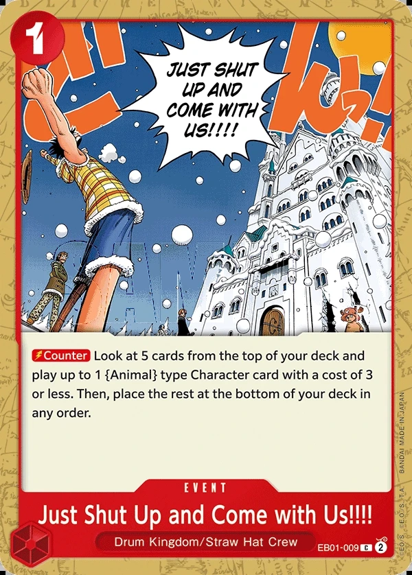 Just Shut Up and Come with Us!!!! (EB01-009) One Piece card
