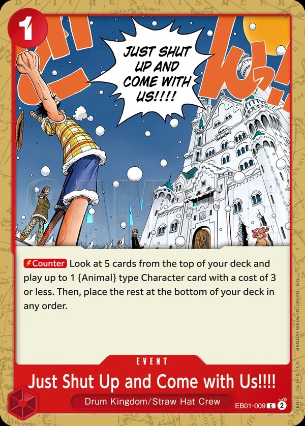Just Shut Up and Come with Us!!!! (EB01-009_r1) Reprint One Piece card