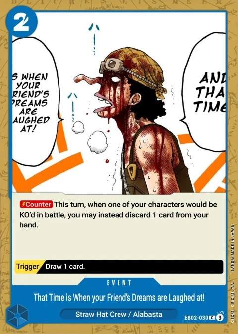And That's When Somebody Makes Fun of Their Friend's Dream!!!! (EB02-030) One Piece card