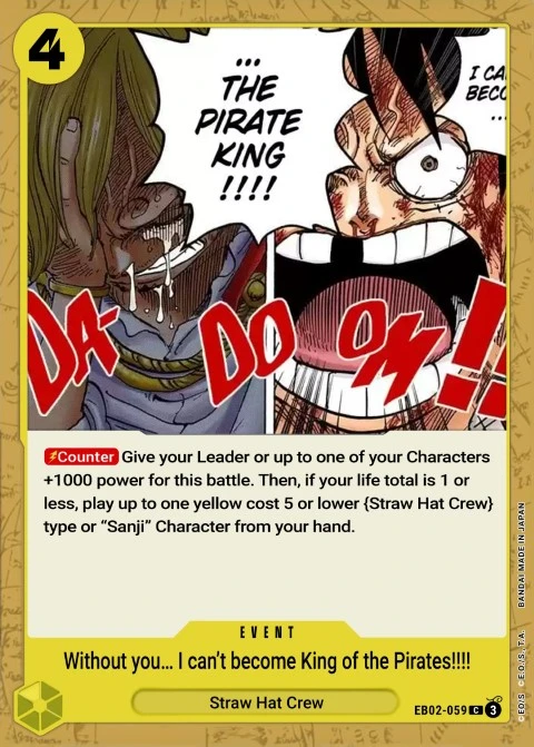 Without Your Help I Can't Become the King of the Pirates!!!! (EB02-059) One Piece card