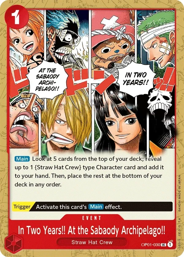 In Two Years!! At the Sabaody Archipelago!! (OP01-030) One Piece card