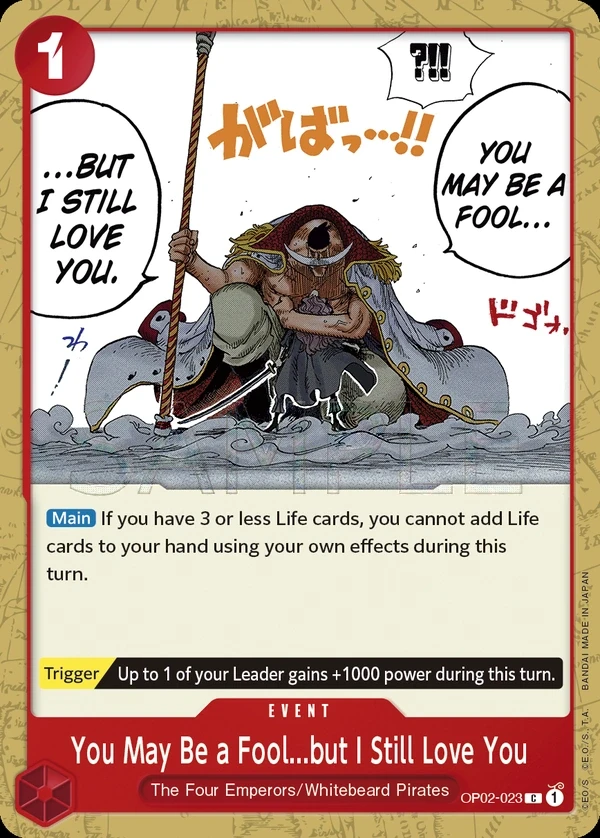You May Be a Fool...but I Still Love You (OP02-023) One Piece card
