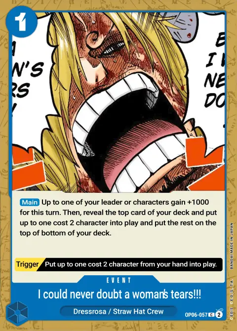 But I Will Never Doubt a Woman's Tears!!!! (OP06-057) One Piece card