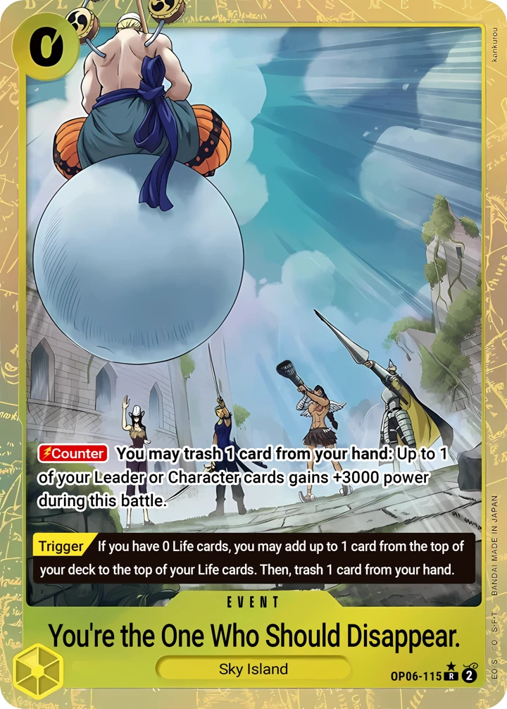 You're the One Who Should Disappear. (OP06-115_p1) Alt Art One Piece card