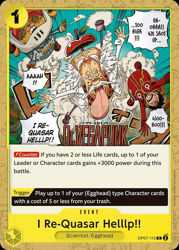 I Re-Quasar Helllp!! (OP07-115) One Piece card