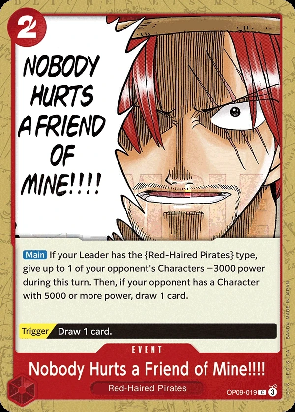 Nobody Hurts a Friend of Mine!!!! (OP09-019) One Piece card