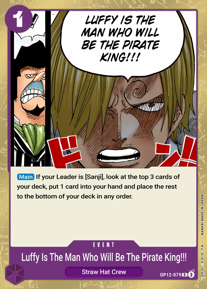 Luffy Is the Man Who Will Be King of the Pirates!!! (OP12-079) One Piece card