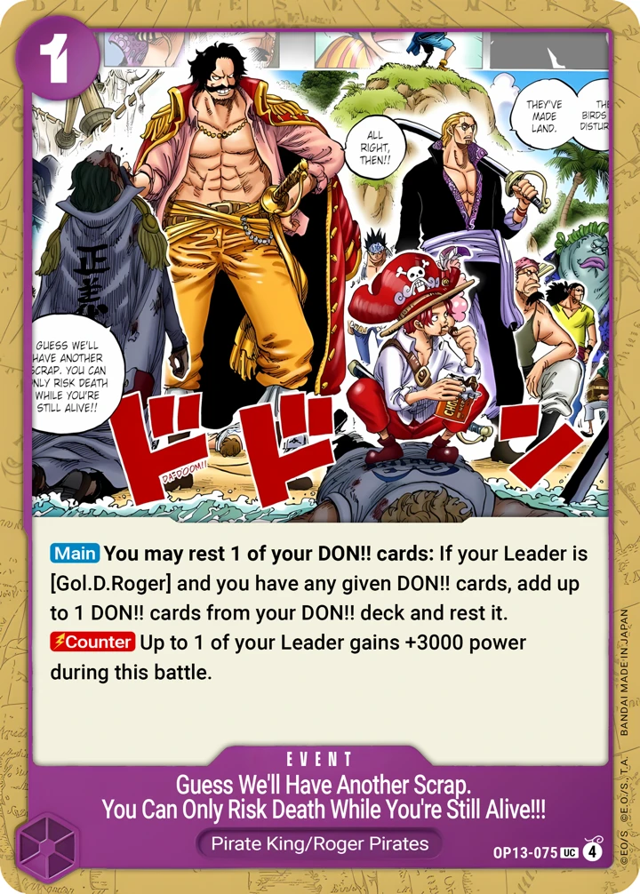 Guess We'll Have Another Scrap. You Can Only Risk Death While You're Still Alive!! (OP13-075) One Piece card