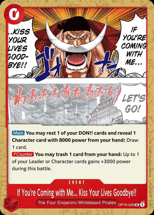 If You're Coming with Me... Kiss Your Lives Goodbye!! (OP16-020) One Piece card