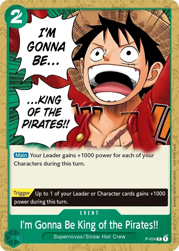 I'm Gonna Be King of the Pirates!! (P-024) One Piece card