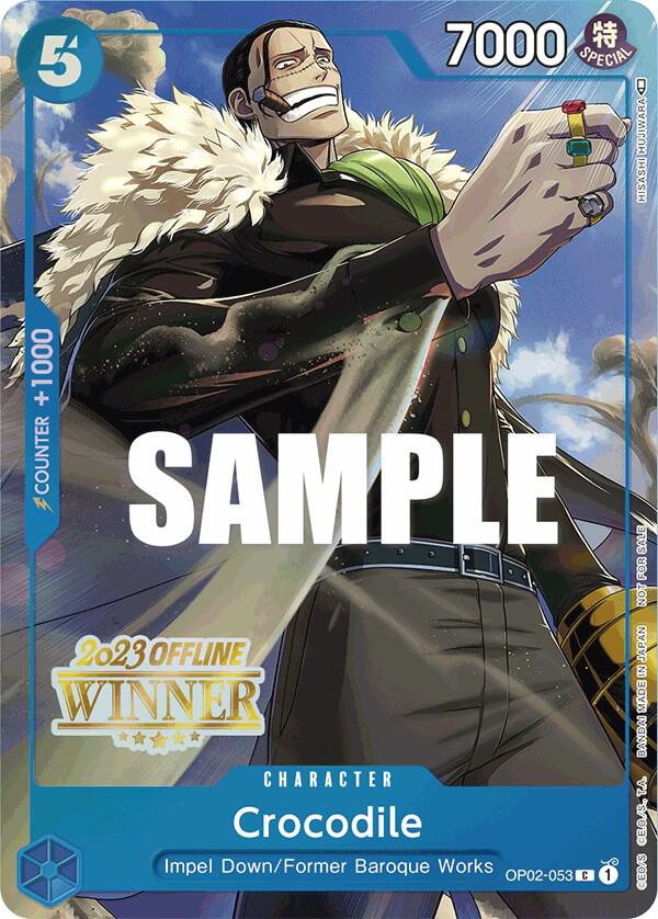 Crocodile (Offline Regional 2023) [Winner] One Piece prize card